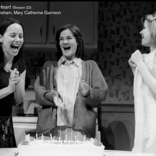 Title: Crimes of the Heart
Actors: Amy Ryan, Enid Grahm, and Mary Cathrine Garrison
Photo: Joan Marcus
Season 22 00-01